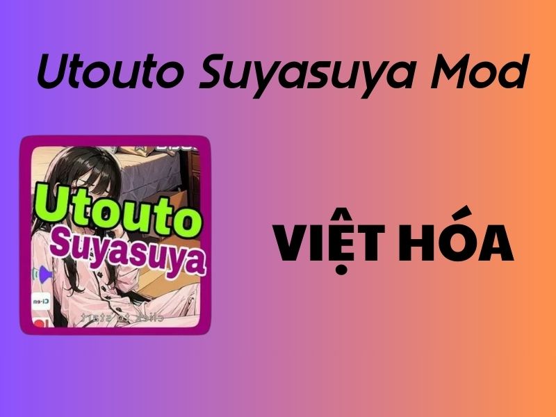 viet-hoa-utouto-suyasuya-mod