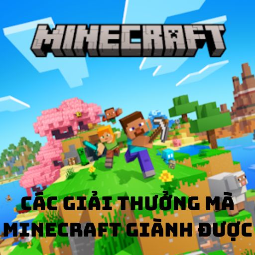 Các Giải Thưởng Mà Minecraft Giành Được