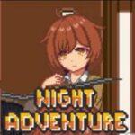 Tải Night Adventure Hack (Vô Hạn Tiền, Vật Phẩm) v3.1.3