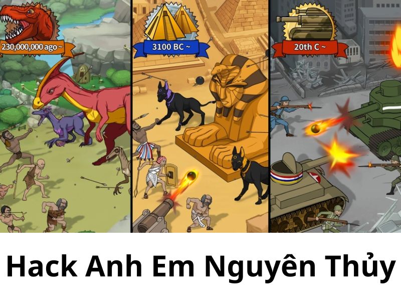 Phiên Bản Hack Anh Em Nguyên Thủy Có Những Tính Năng Gì?