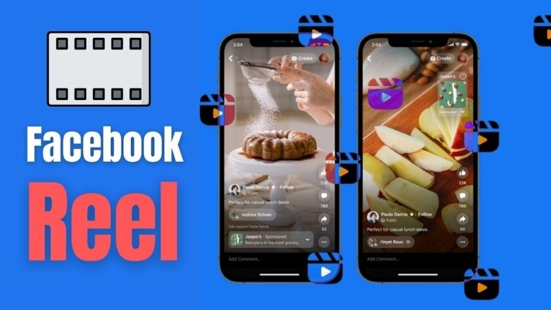 Top App Mạng Xã Hội Video Ngắn Phổ Biến Nhất Hiện Nay 7 Facebook Reels – Kết Nối Bạn Bè Qua Clip Ngắn