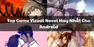 Top Game Visual Novel Hay Nhất Cho Android