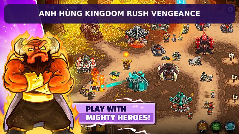 Tải Kingdom Rush Vengeance APK v1.16.08 Miễn Phí Cho Android 3 Anh hùng chiến đấu trong một màn thủ thành